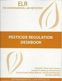 Bild: Pesticide Regulation Deskbook - Environmental Law Institute