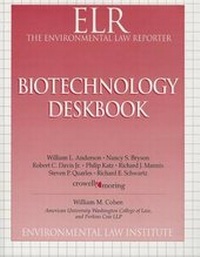 Abbildung von: Biotechnology Deskbook - Environmental Law Institute