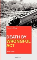 Bild: Death by Wrongful Act: a Treatise - Beard Books