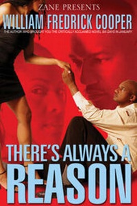 Enlarge image Cover: There's Always A Reason - Strebor Books International, LLC