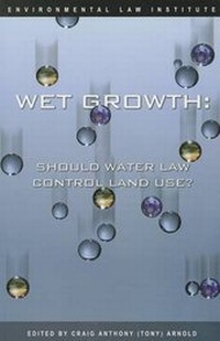 Bild: Wet Growth - Environmental Law Institute