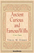 Bild: Ancient, Curious and Famous Wills - Beard Books
