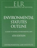 Bild: Environmental Law Reporter's Environmental Statutes Outline - Environmental Law Institute