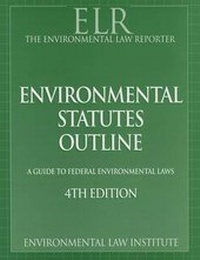 Bild: Environmental Law Reporter's Environmental Statutes Outline - Environmental Law Institute