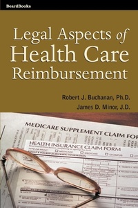 Abbildung von: Legal Aspects of Health Care Reimbursement - Beard Books