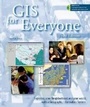 Cover: GIS for Everyone - Environmental Systems Research Institute Inc.,U.S.