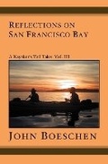 Cover: Reflections on San Francisco Bay - Booksurge Publishing