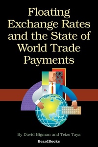 Enlarge image Cover: Floating Exchange Rates and the State of World Trade Payments - Beard Books