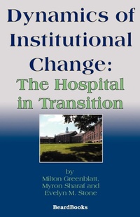 Enlarge image Cover: Dynamics of Institutional Change - Beard Books