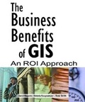 Cover: The Business Benefits of GIS - Environmental Systems Research Institute Inc.,U.S.