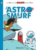 Cover: Smurfs #7: The Astrosmurf, The - Papercutz