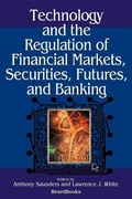Cover: Technology and the Regulation of Financial Markets, Securities, Futures, and Banking - Beard Books