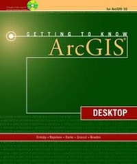 Enlarge image Cover: Getting to Know ArcGIS Desktop - ESRI Press