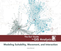 Enlarge image Cover: The Esri Guide to GIS Analysis, Volume 3 - Environmental Systems Research Institute Inc.,U.S.
