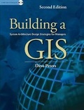 Cover: Building a GIS - Environmental Systems Research Institute Inc.,U.S.