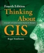 Cover: Thinking About GIS - Esri Press