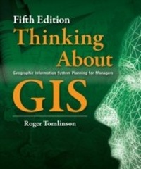 Enlarge image Cover: Thinking About GIS - Esri Press