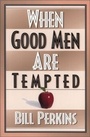 Cover: When Good Men Are Tempted - Zondervan