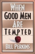 Cover: When Good Men Are Tempted - Zondervan