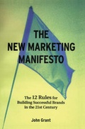 Cover: The New Marketing Manifesto - Texere Publishing