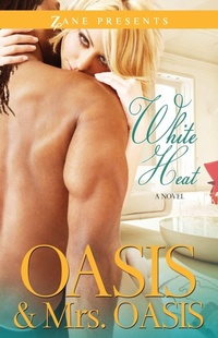 Enlarge image Cover: White Heat - Strebor Books International, LLC