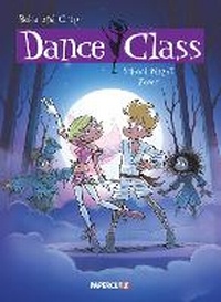 Enlarge image Cover: Dance Class Vol. 7: Volume 7 - Papercutz
