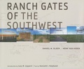 Cover: Ranch Gates of the Southwest - Trinity University Press,U.S.
