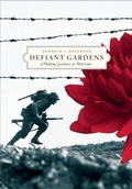 Cover: Defiant Gardens - Trinity University Press,U.S.