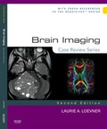 Cover: Brain Imaging: Case Review Series - Mosby