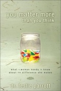 Cover: You Matter More Than You Think - Zondervan