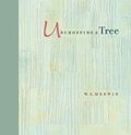 Cover: Unchopping a Tree - Trinity University Press,U.S.