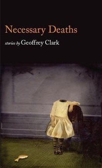 Enlarge image Cover: NECESSARY DEATHS - Red Hen Press