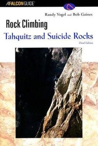 Enlarge image Cover: Rock Climbing Tahquitz and Suicide Rocks - Falcon Press Publishing Co Inc.,U.S.