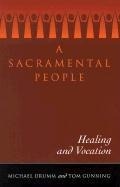 Cover: A Sacramental People - Twenty-Third Publications