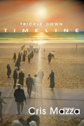 Cover: Trickle-Down Timeline - Red Hen Press