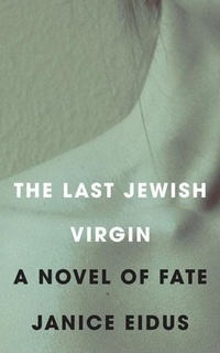Enlarge image Cover: The Last Jewish Virgin - Red Hen Press