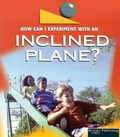 Cover: An Inclined Plane - Rourke Publishing