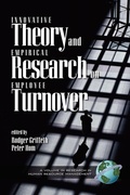 Cover: Innovative Theory and Empirical Research on Employee Turnover - Information Age Publishing