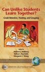 Cover: Can Unlike Students Learn Together? - Information Age Publishing