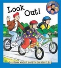 Cover: Look Out! - Rourke Publishing