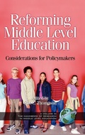 Cover: Reforming Middle Level Education - Information Age Publishing