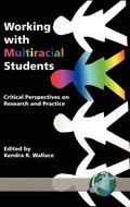 Cover: Working with Multiracial Students - Information Age Publishing