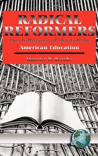 Enlarge image Cover: Radical Reformers - Information Age Publishing