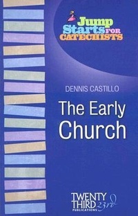 Enlarge image Cover: The Early Church - Twenty-third Publications