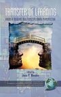 Cover: Transfer of Learning from a Modern Multidisciplinary Perspective - Information Age Publishing
