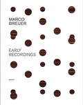Cover: Marco Breuer: Early Recordings - Aperture