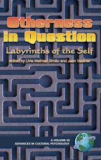 Enlarge image Cover: Otherness in Question - Information Age Publishing
