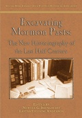 Cover: Excavating Mormon Pasts - Greg Kofford Books, Inc.