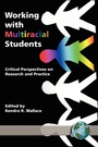Cover: Working with Multiracial Students - Information Age Publishing