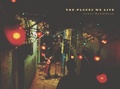 Cover: Places We Live - Aperture